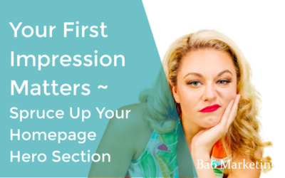 First Impressions Matter – How to spruce up your homepage hero section